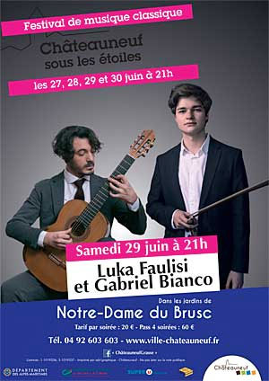 Affiche du Festival de musique classique - Châteauneuf sous les étoiles avec Luka Faulisi et Gabriel Bianco